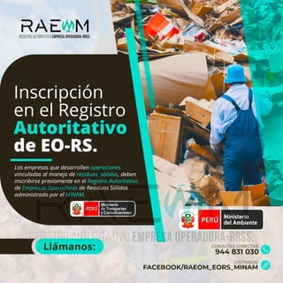 RAEOM- Registro Autoritativo de Empresas Operadoras de Residuos Sólidos EORS/MINAM