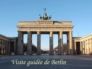Visite guidée de Berlin 