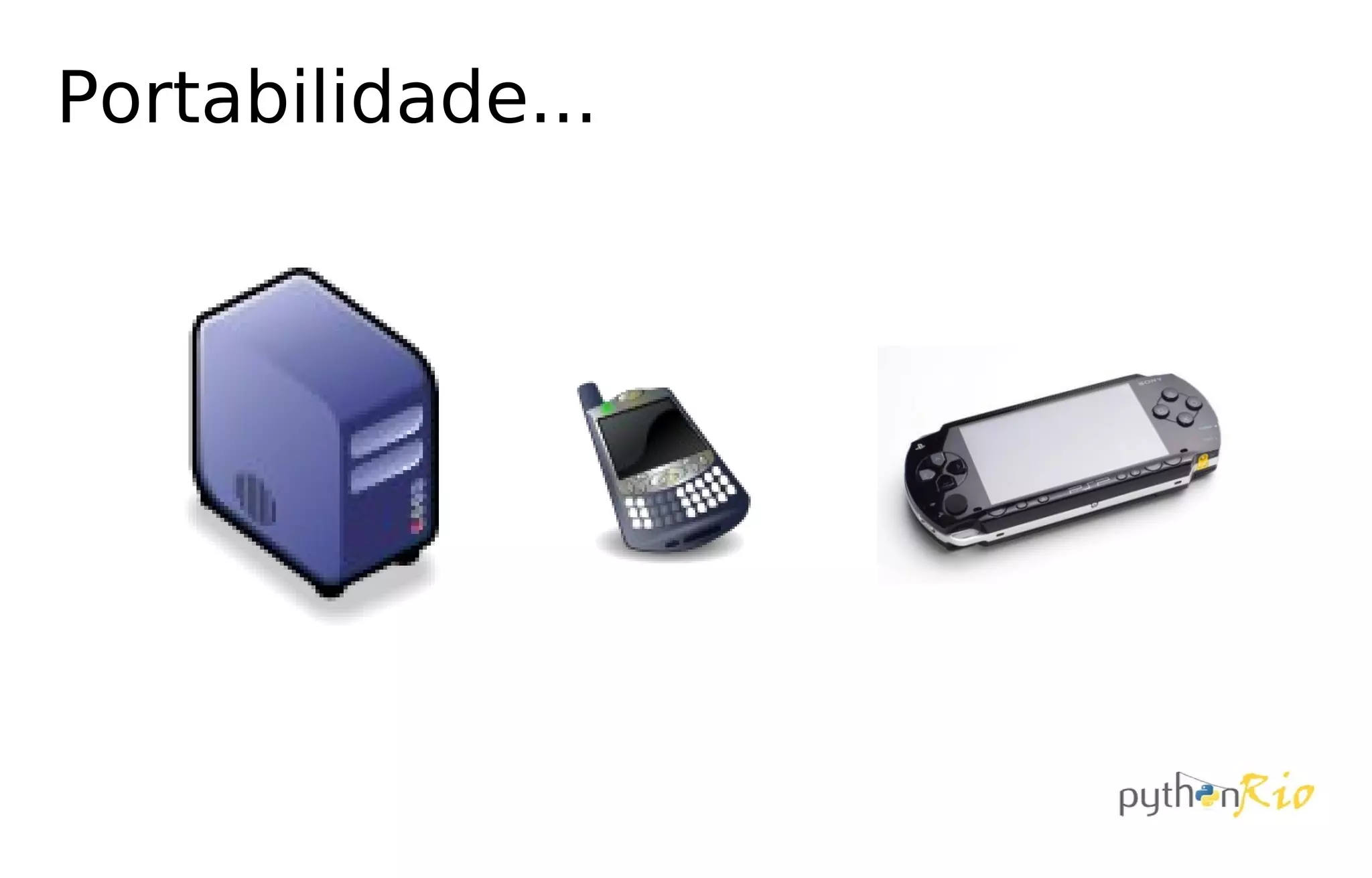 Portabilidade...
 
