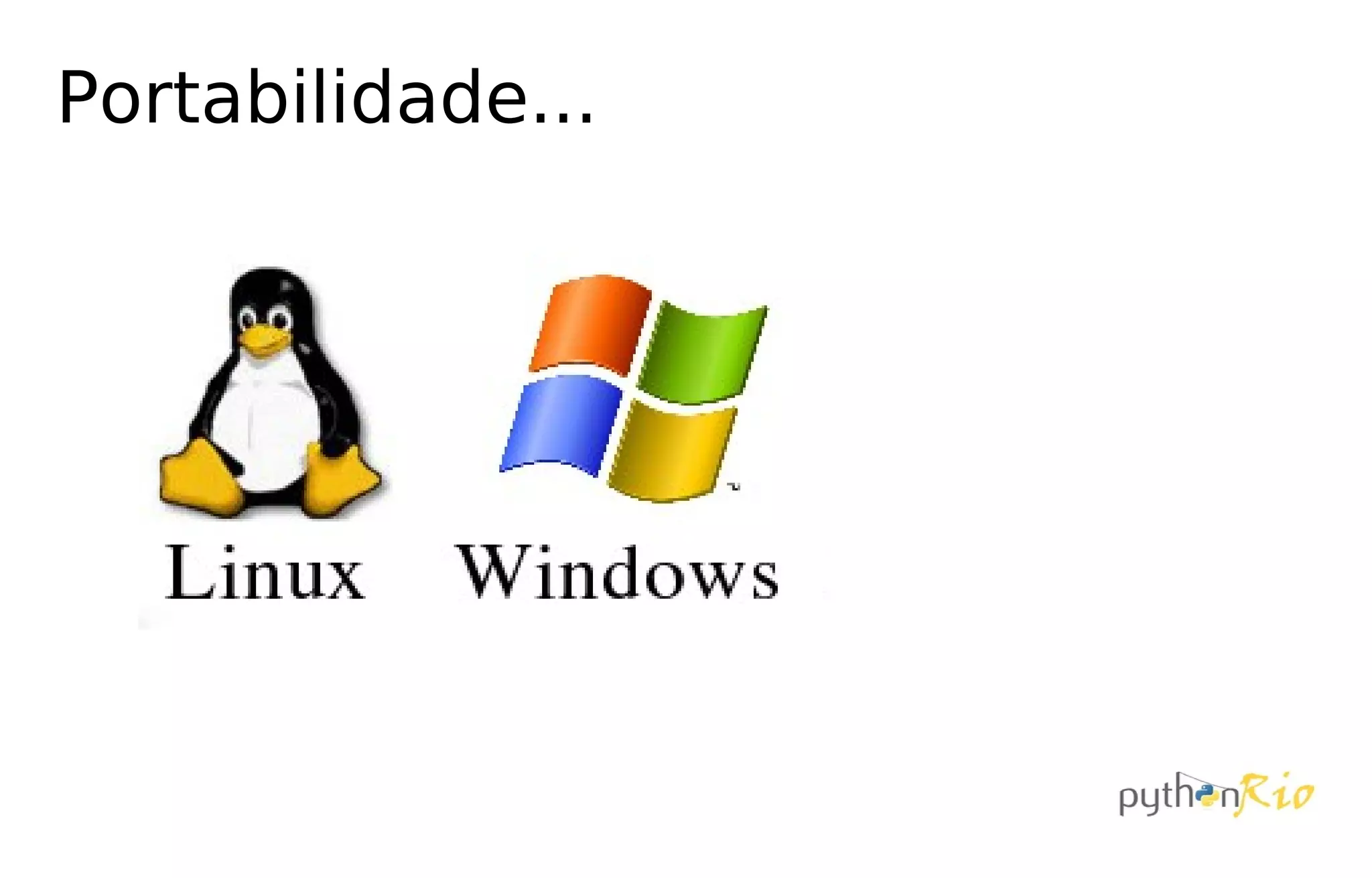 Portabilidade...
 