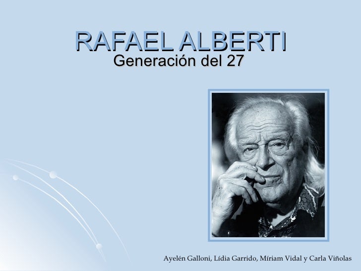 Defensa De Madrid Rafael Alberti Generacion Del 27 www.slideshare.net