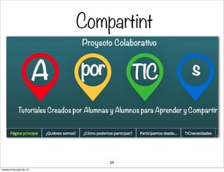 Compartint
24
martes 8 de julio de 14
 