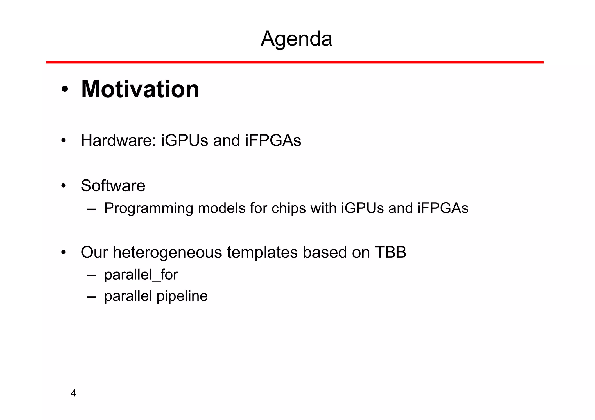 Making the most out of Heterogeneous Chips with CPU, GPU and FPGA | PPT