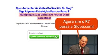 Agora sim o R7
passa a Globo.com!

 