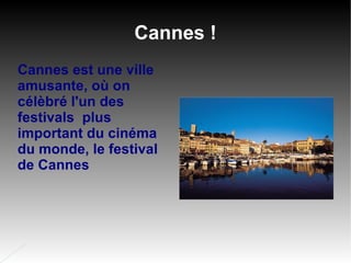 Cannes ! ,[object Object]