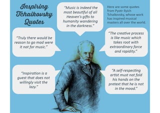 Inspiring Tchaikovsky Quotes