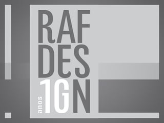 RAF Design