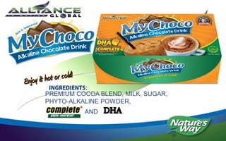 Enjoy it hot or cold!
          INGREDIENTS:
 