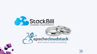 StackBill - Simplified Cloud Management Platform | PPT