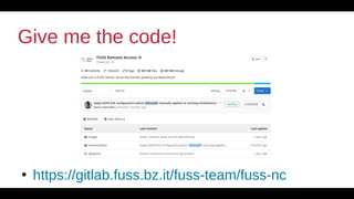27
Give me the code!
●
https://gitlab.fuss.bz.it/fuss-team/fuss-nc
 
