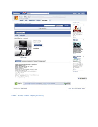 Gambar 1 (Jualan di Facebook tampilan produk anda)
 