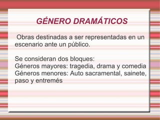 GÉNERO LÍRICO Expresión, normalmente en verso, de sentimientos o reflexiones íntimas del autor. 