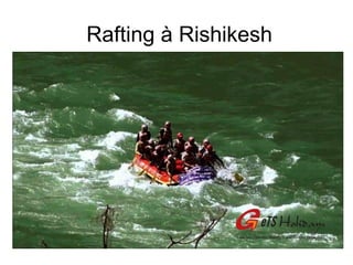 Rafting à Rishikesh
 