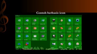 Contoh berbasis icon

 