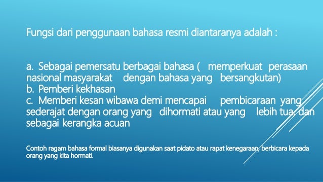 Ragam Bahasa Berdasarkan Situasi Pemakaian