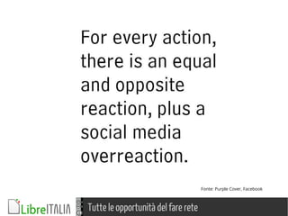 Tutte le opportunità del fare rete
Fonte: Purple Cover, Facebook
 