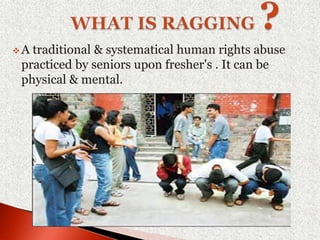 Ragging is a crime | PPTX