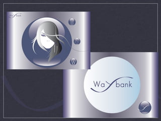 Raggi, WayBank