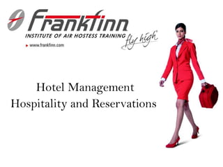 Hotel Management  Hospitality and Reservations 