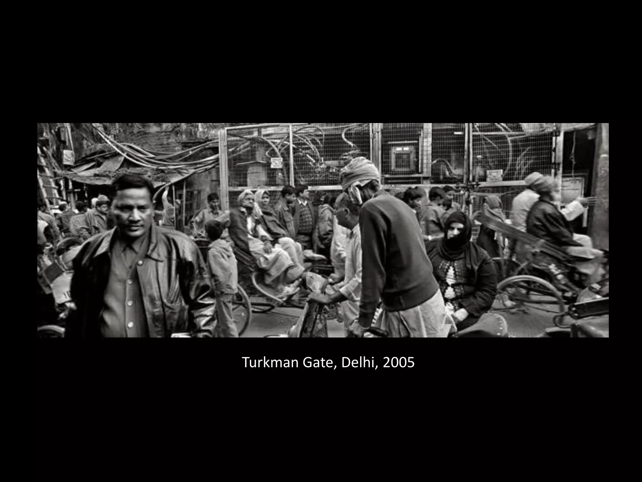 Turkman Gate, Delhi, 2005