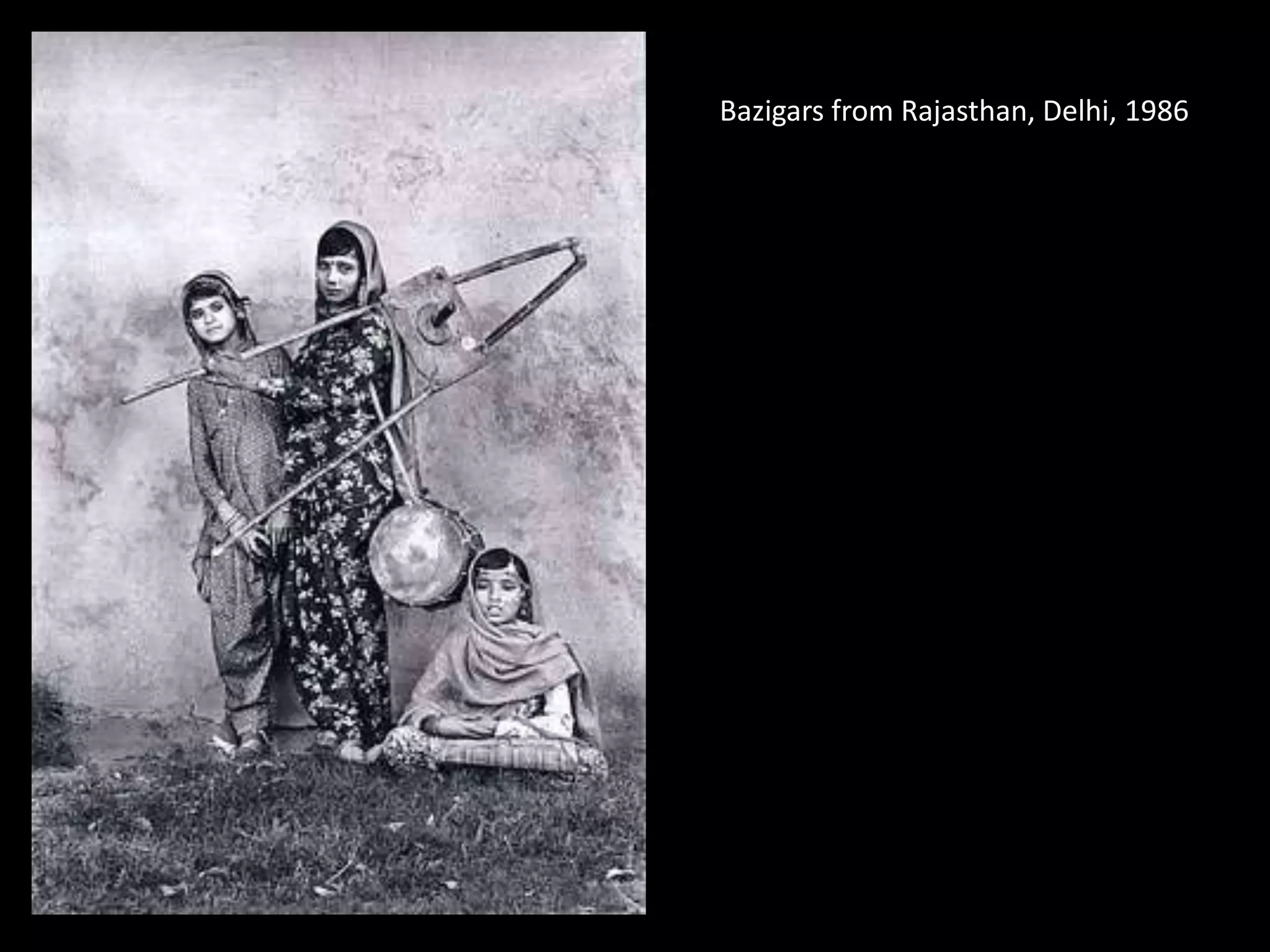 Bazigars from Rajasthan, Delhi, 1986