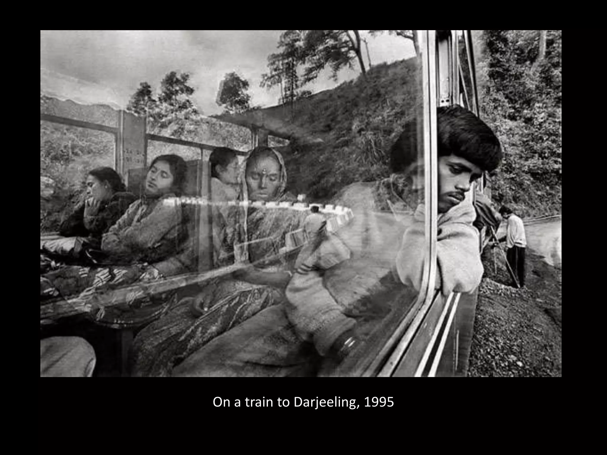 On a train to Darjeeling, 1995