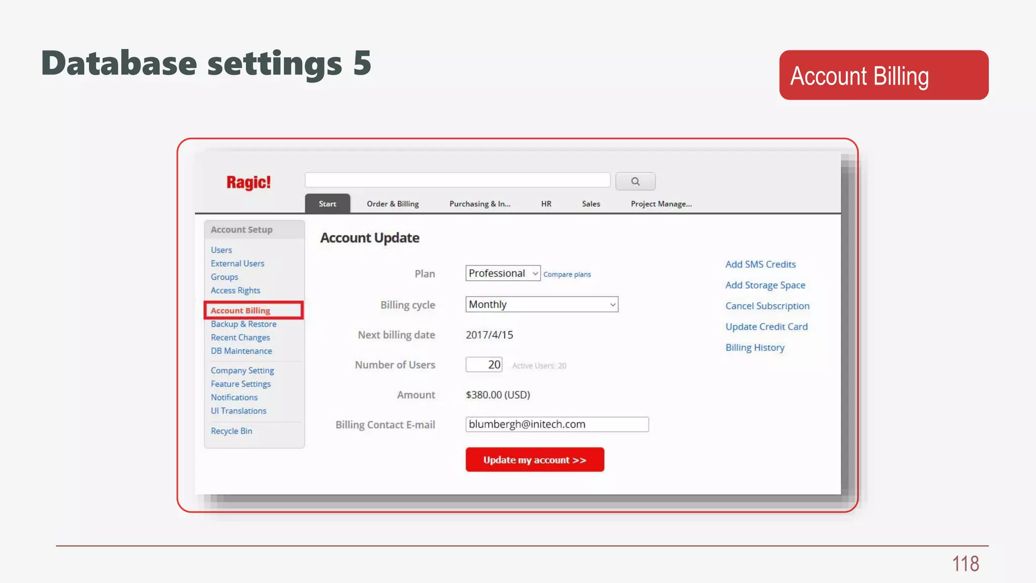 118
Account BillingDatabase settings 5
 