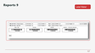 107
Label Maker
Reports 9
 