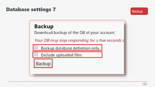 120
BackupDatabase settings 7
 
