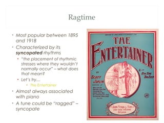 Ragtime and Tin Pan Alley | PPT