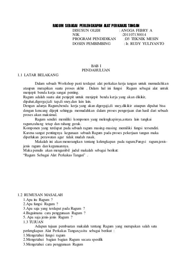 Ragum Sebagai Perlengkapan Alat Perkakas Tangan Ragum Sebagai Perlengkapan Alat Perkakas Tangan