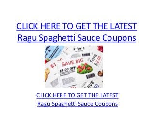 Ragu Spaghetti Sauce Coupons - Printable Ragu Spaghetti Sauce Coupons