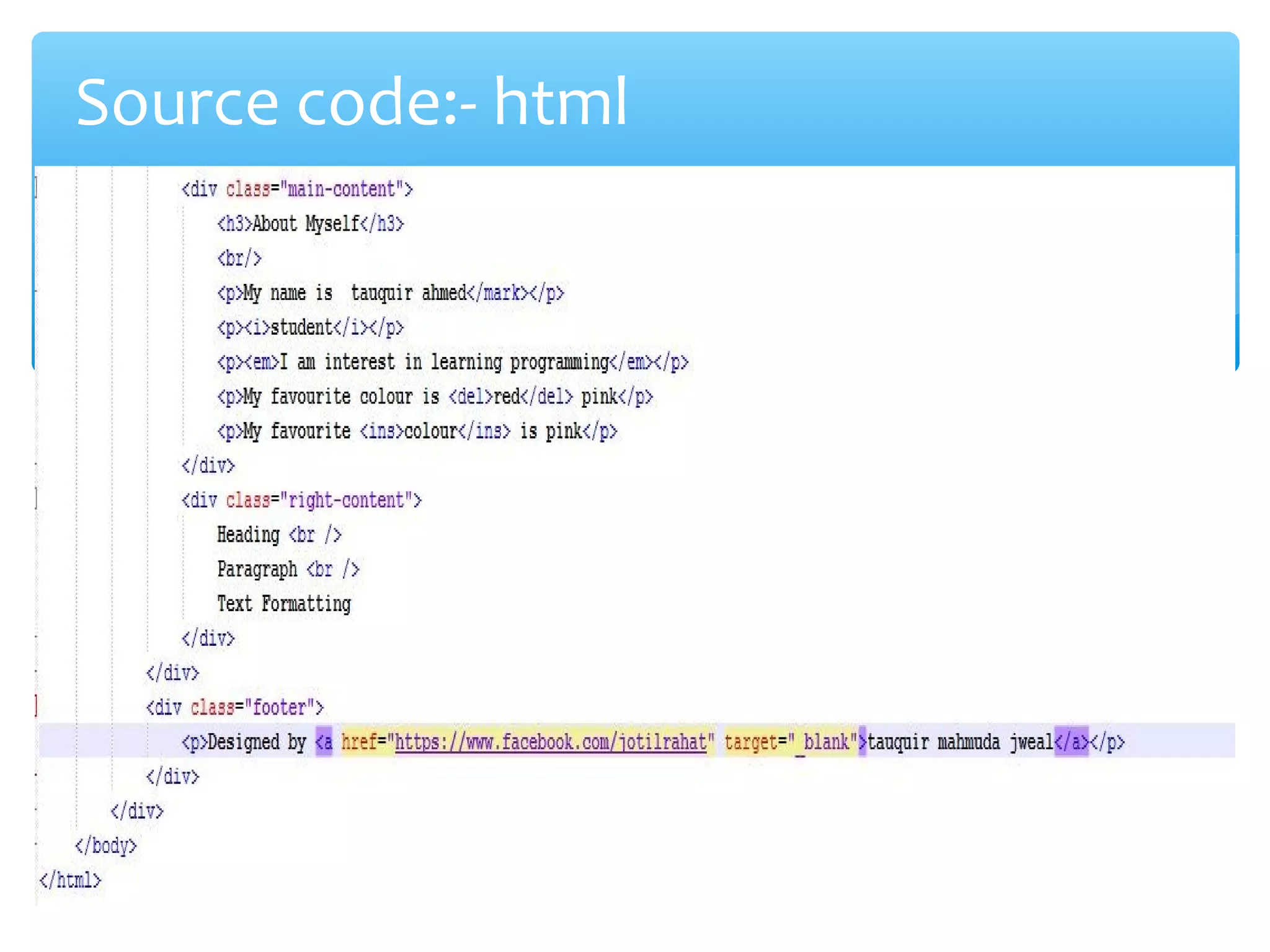 Source code:- html