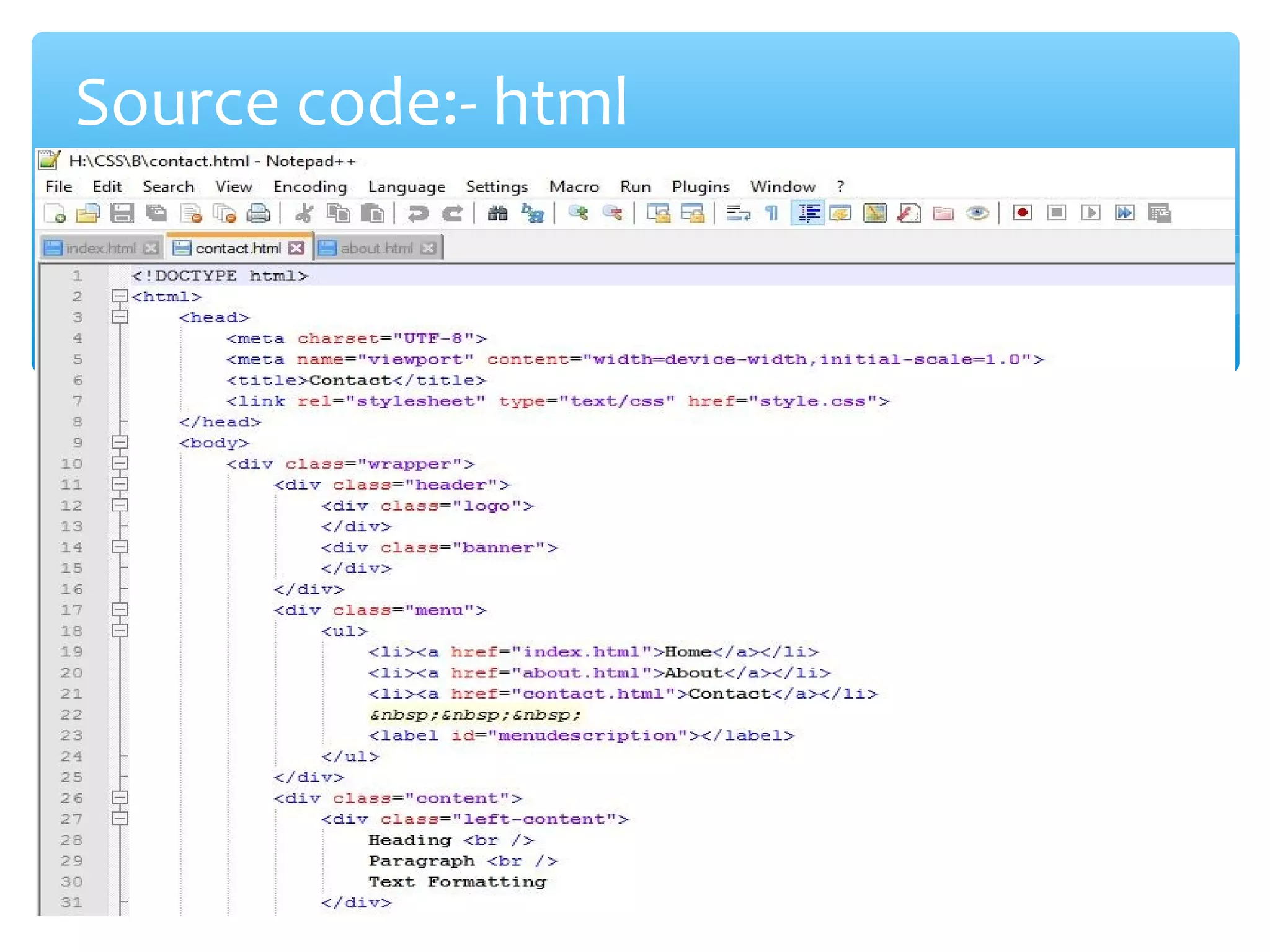Source code:- html