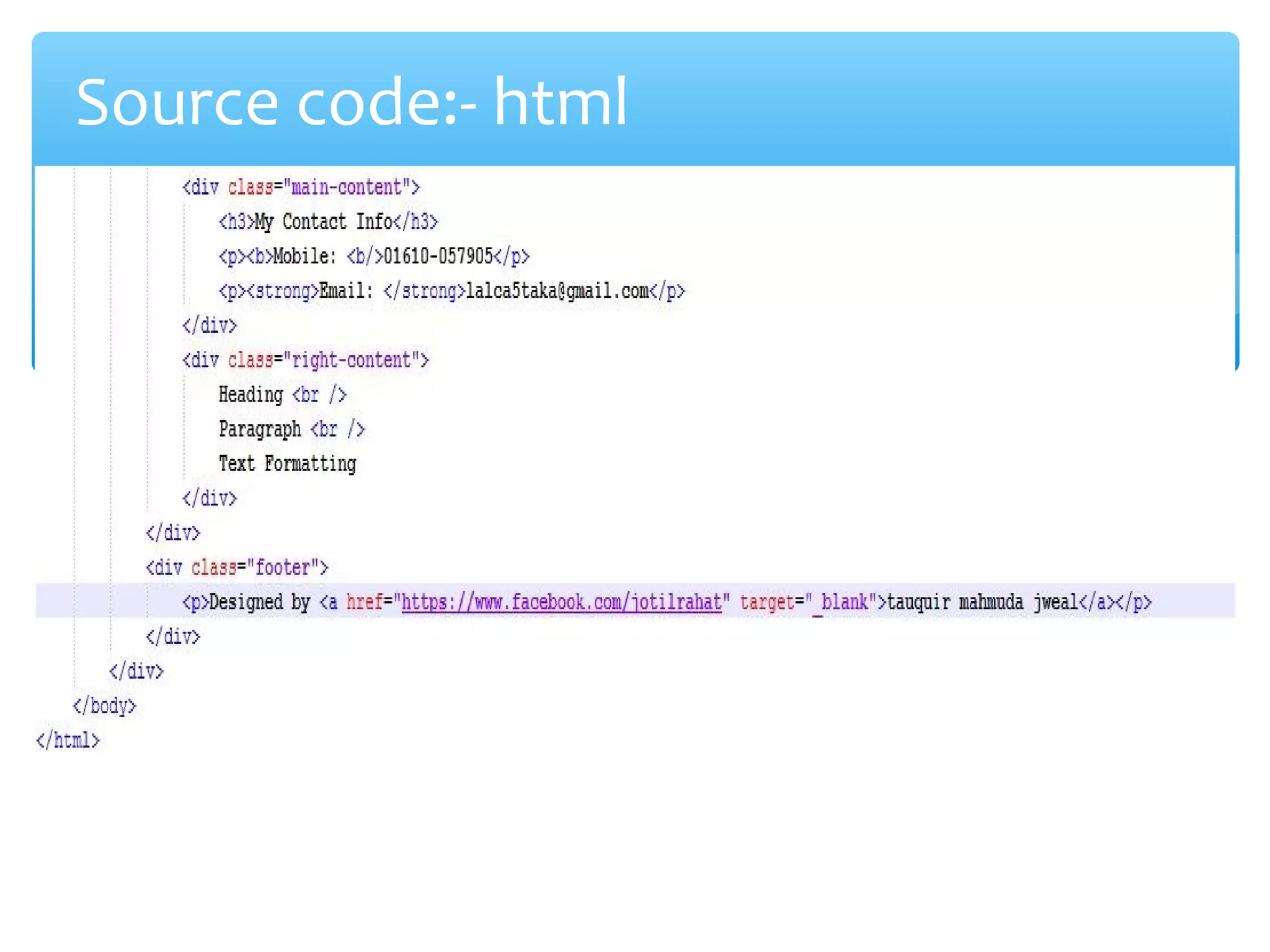 Source code:- html