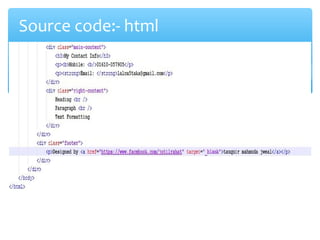 Source code:- html
 