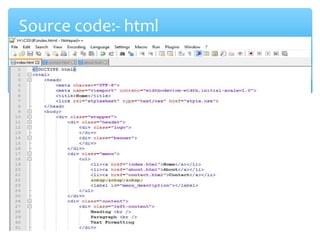 Source code:- html
 