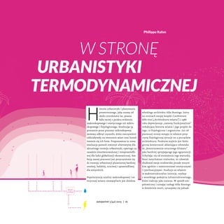 Philippe Rahm

W stronę
urbanistyki
termodynamicznej

H

istoria urbanistyki i planowania
przestrzennego, jaką znamy od
ok...