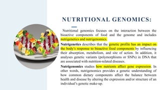 Nutrigenomics - An Advanced Trend in Nutrition | PDF
