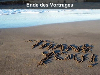 Ende des Vortrages
 