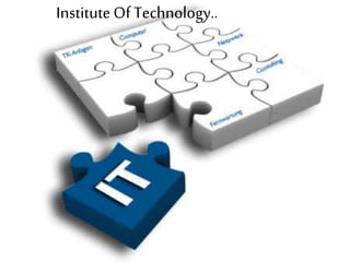 InstituteOf Technology..
 