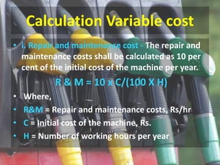 TRACTOR TYPES ,COST ANALYSIS OF TRACTOR POWER AND Attached implements ...