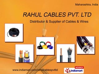 Maharashtra, India  Distributor & Supplier of Cables & Wires 