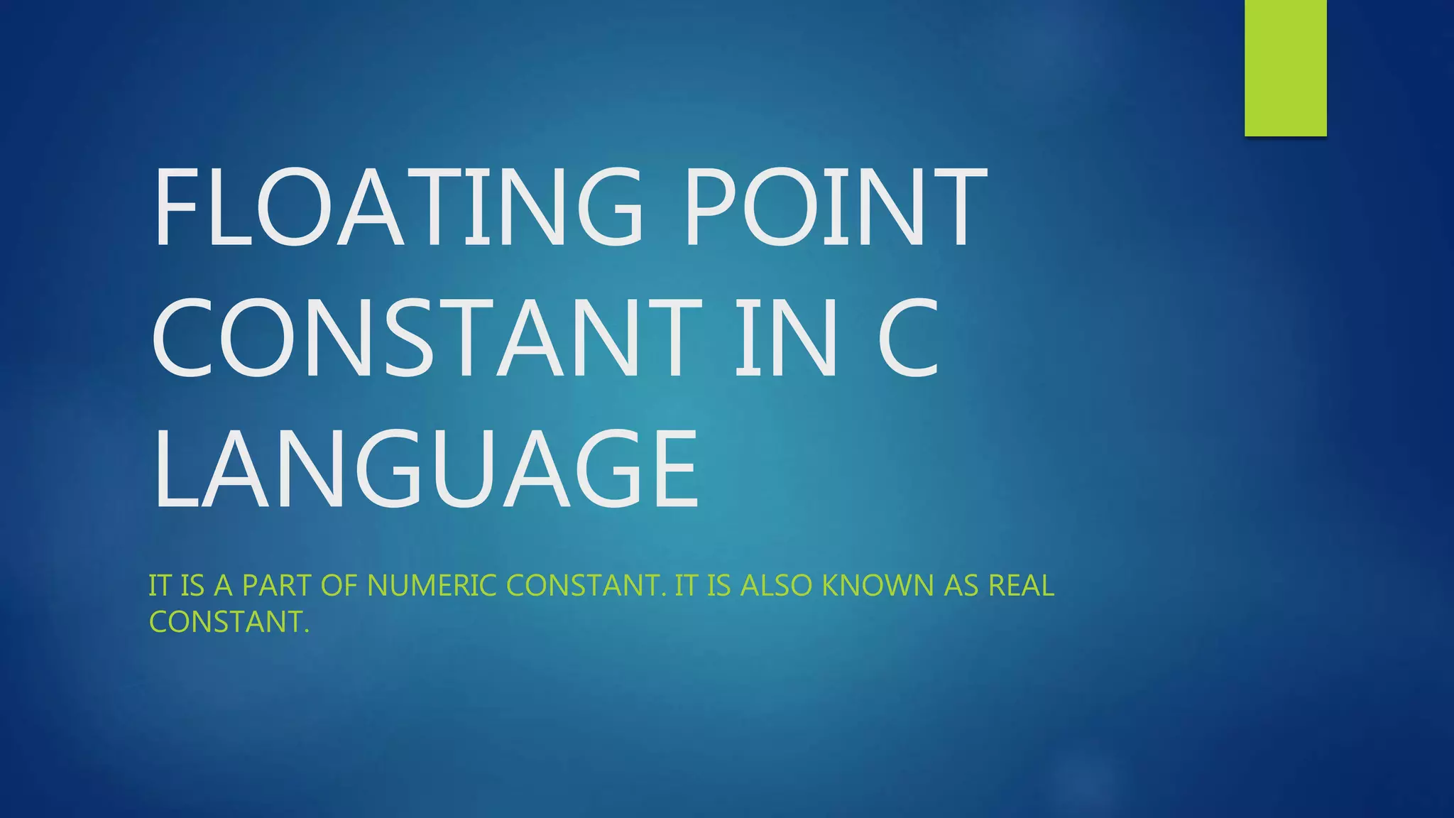 Floating Point Constant In C
