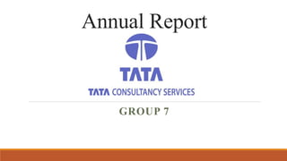 Annual Report
GROUP 7
 