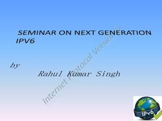 ipv6 presentation by Rahul uit BU