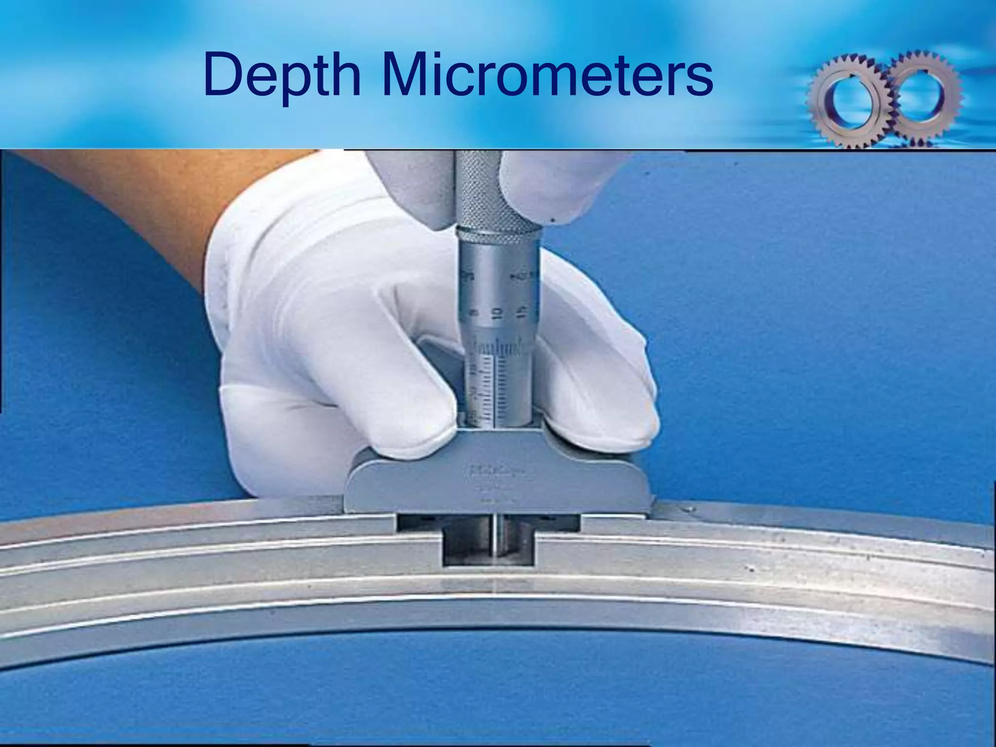 Depth Micrometers
 