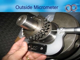 Outside Micrometer
 