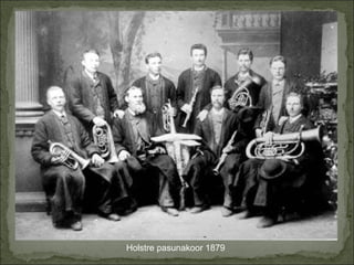 Holstre pasunakoor 1879 