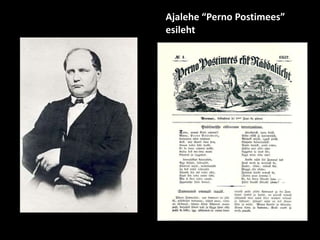 Ajalehe “Perno Postimees”
esileht
 